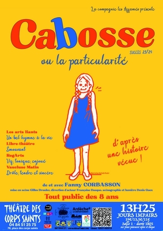 CabosseAvignon Cabosse ou la particularité - Cie des Affames